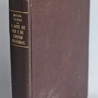 A Arte de ler e Contar Histórias - 1ª Edição